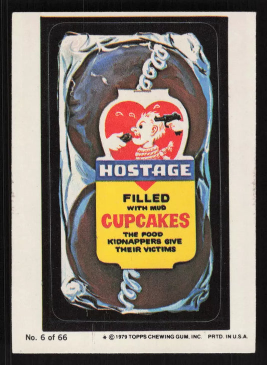 1979 Topps Wacky Packages #6 Hostage Cupcakes Card